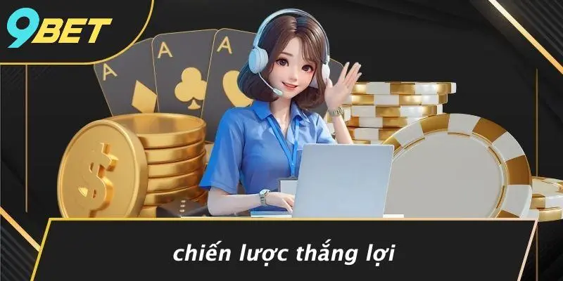 BLACKJACK ONLINE ĐỔI THƯỞNG: ĐỈNH CAO GIẢI TRÍ VỚI 9BET 4 Chiến Lược Thắng Lợi